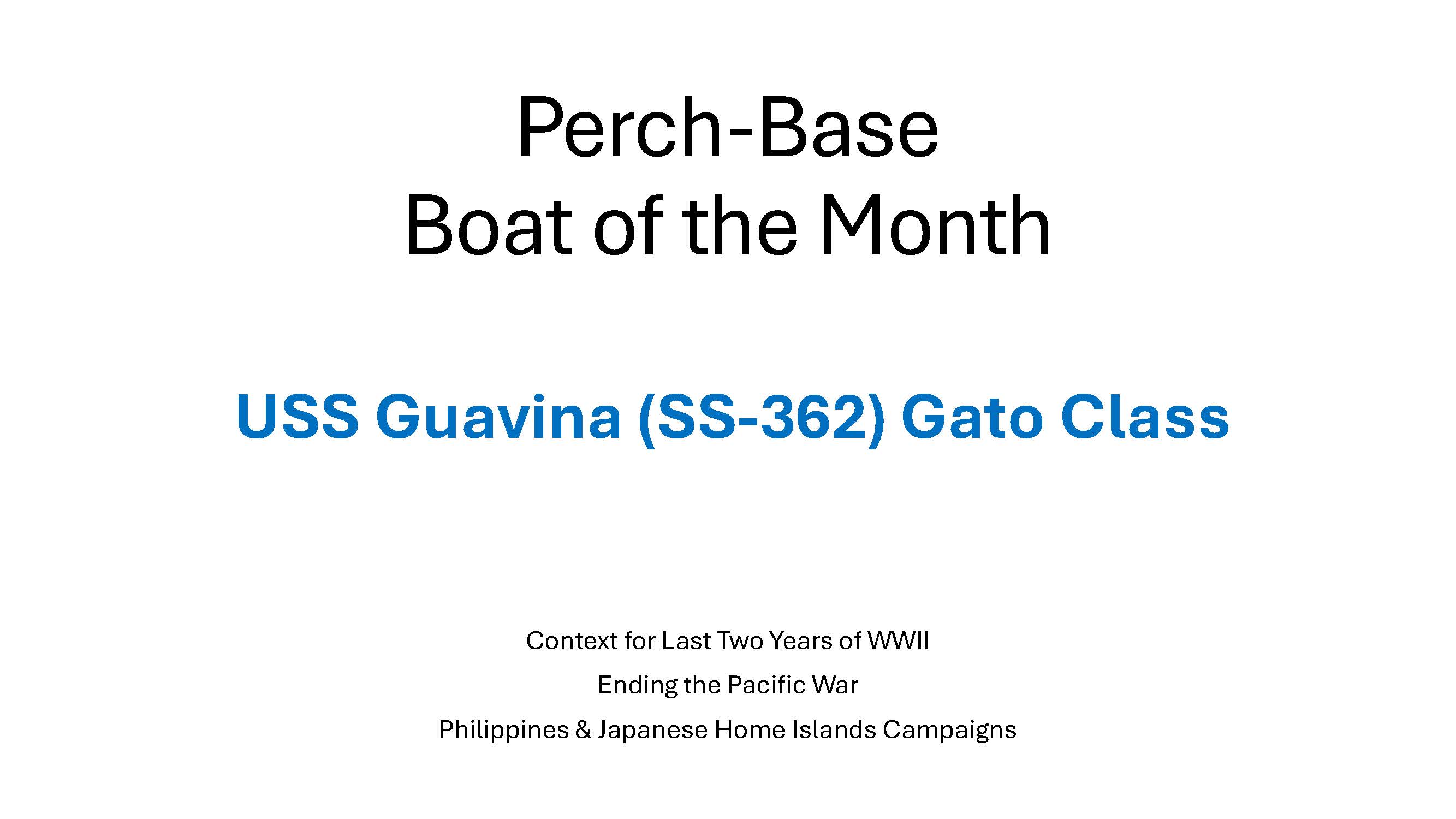 October 2026 Boat of the Month, USS Guavina